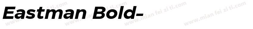 Eastman Bold字体转换